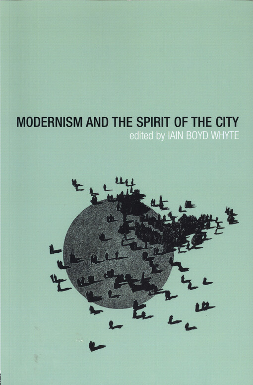Modernism and the spirit of the city