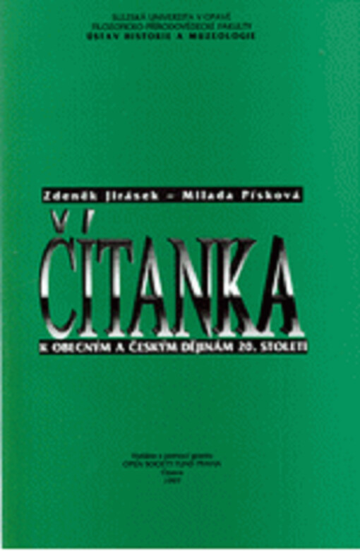 Čítanka k obecným a českým dějinám 20. století