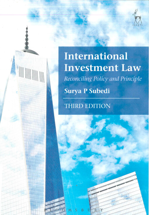 International investment law : reconciling policy and principle