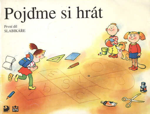 [Slabikář.1. díl],Pojďme si hrát
