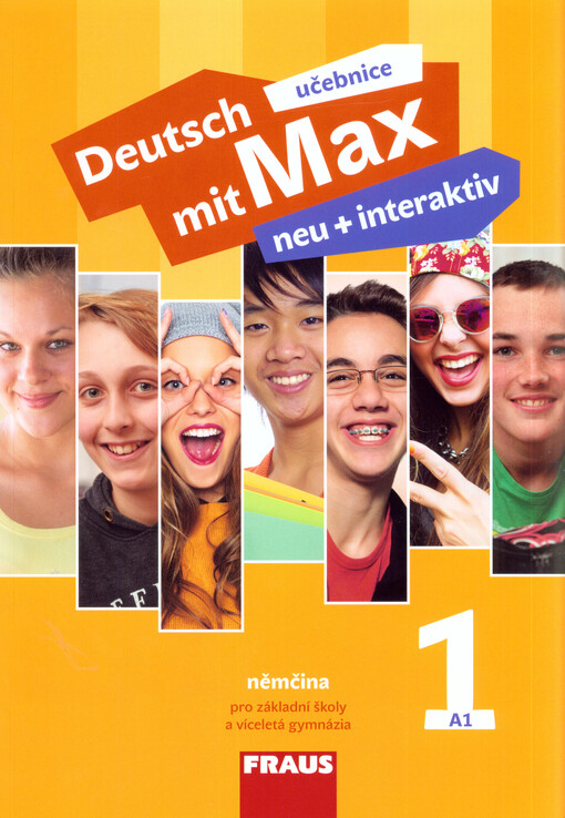 Deutsch mit Max neu + interaktiv 1 Učebnice - Tvrzníková Jana, Poul Oldřich, Zbranková Milena