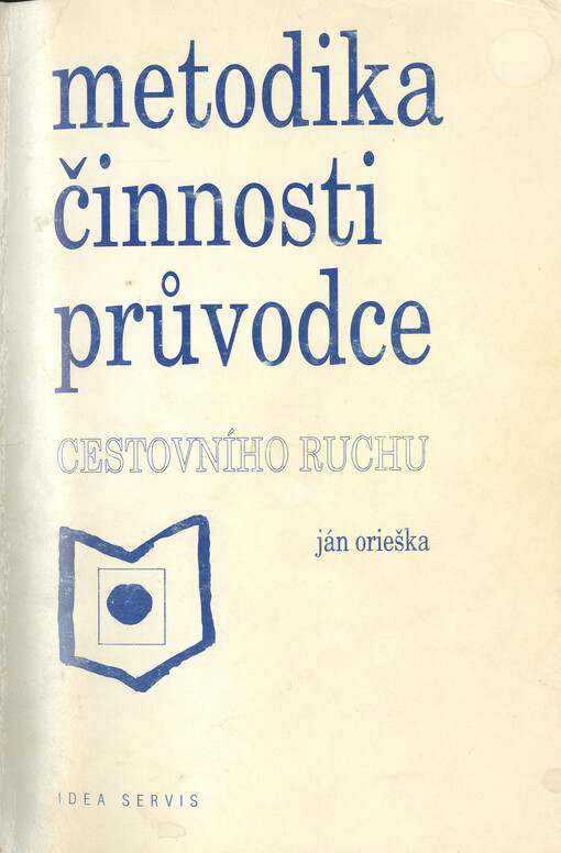 Metodika činnosti průvodce cestovního ruchu