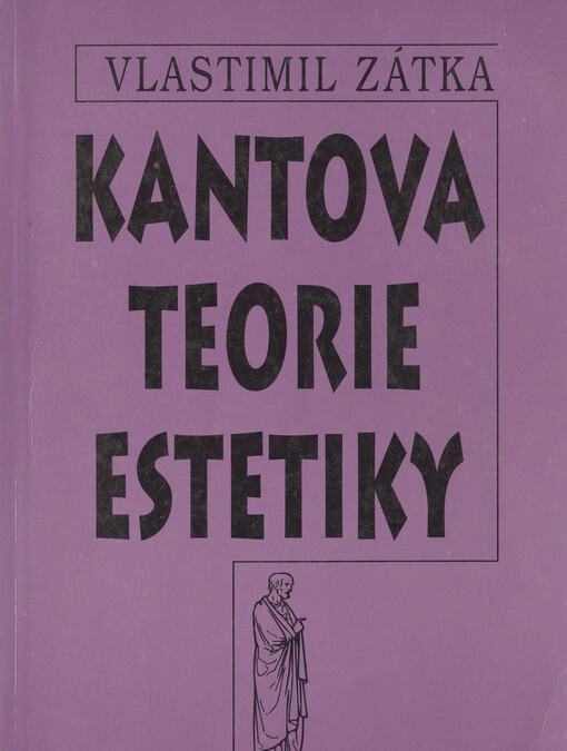 Kantova teorie estetiky: studie k dějinám filozofie 18. století