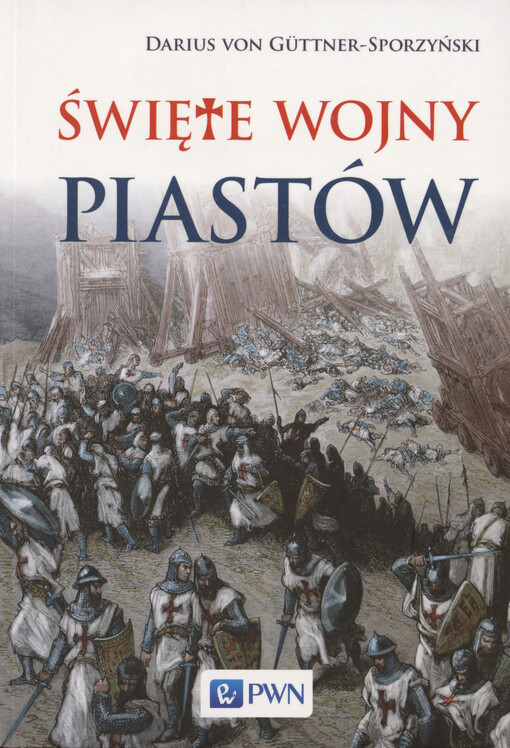 Święte wojny Piastów
