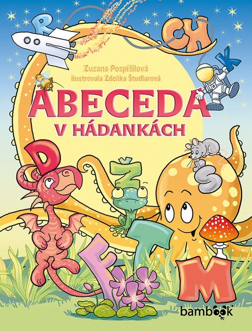 Abeceda v hádankách | Pospíšilová Zuzana, Študlarová Zdeňka - e-kniha