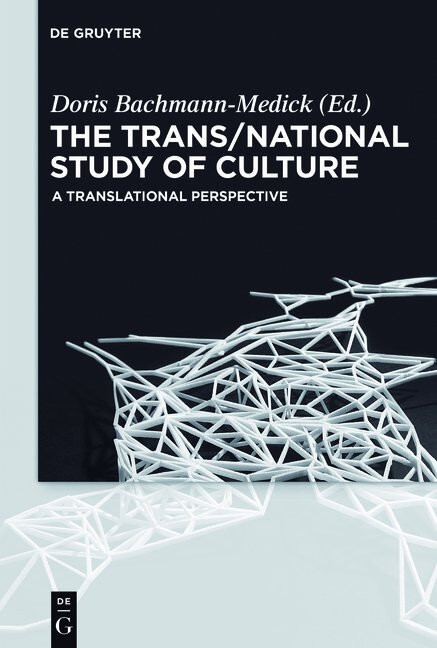 The trans/national study of culture : a translational perspective