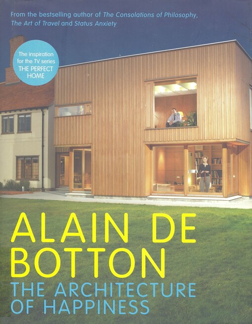 The architecture of happiness