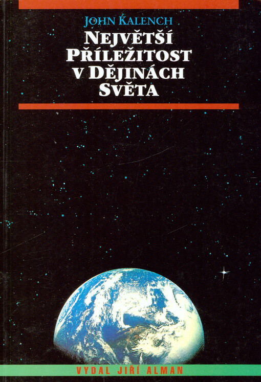 Největší příležitost v dějinách světa