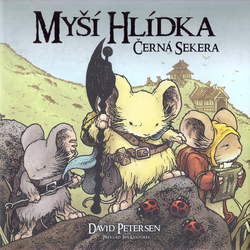 Myší hlídka: Černá sekera