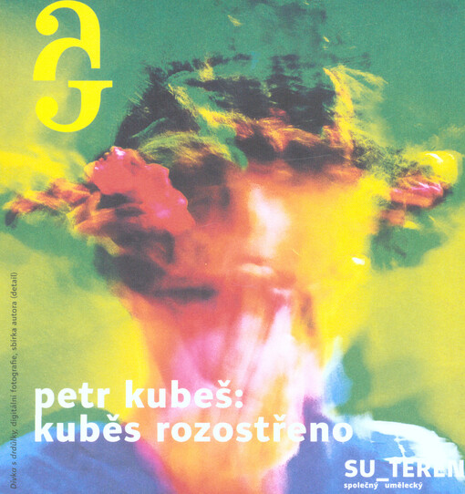 Petr Kubeš : kuběs rozostřeno