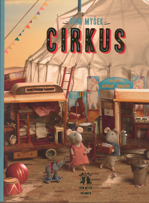 Dům myšek: Sam a Julie v cirkuse, Cirkus