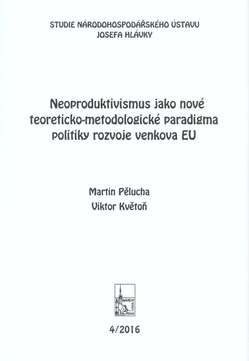 Neoproduktivismus jako nové teoreticko-metodologické paradigma politiky rozvoje venkova EU