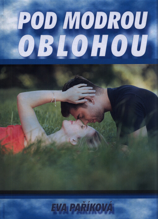 Pod modrou oblohou