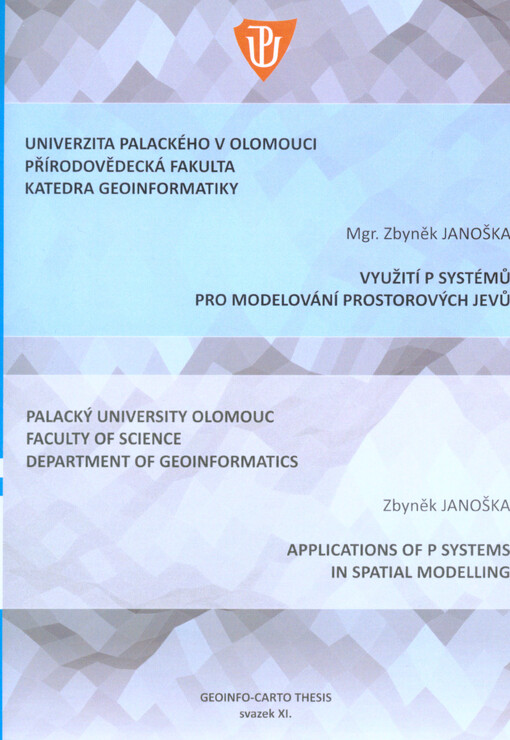 Využití P systémů pro modelování prostorových jevů