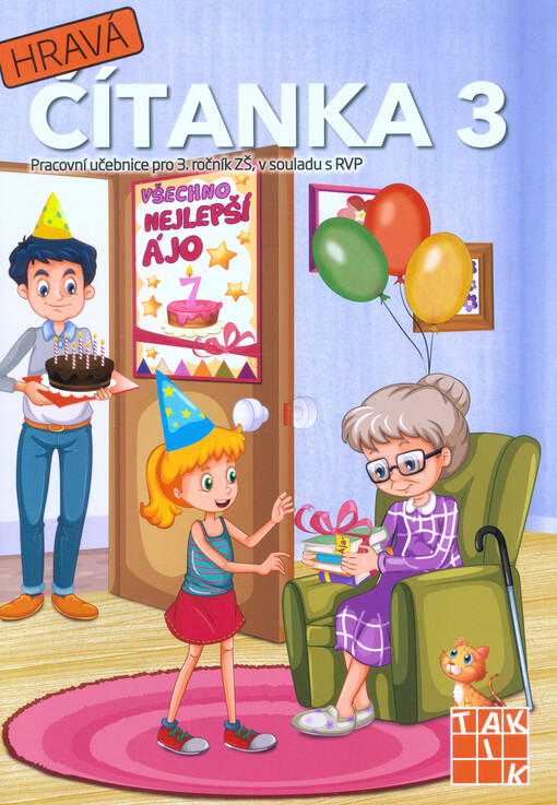 Hravá čítanka 3 : pracovní učebnice pro 3. ročník ZŠ, v souladu s RVP