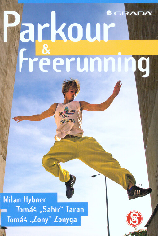 Parkour a freerunning | Hybner Milan, Taran Tomáš, Zonyga Tomáš - e-kniha
