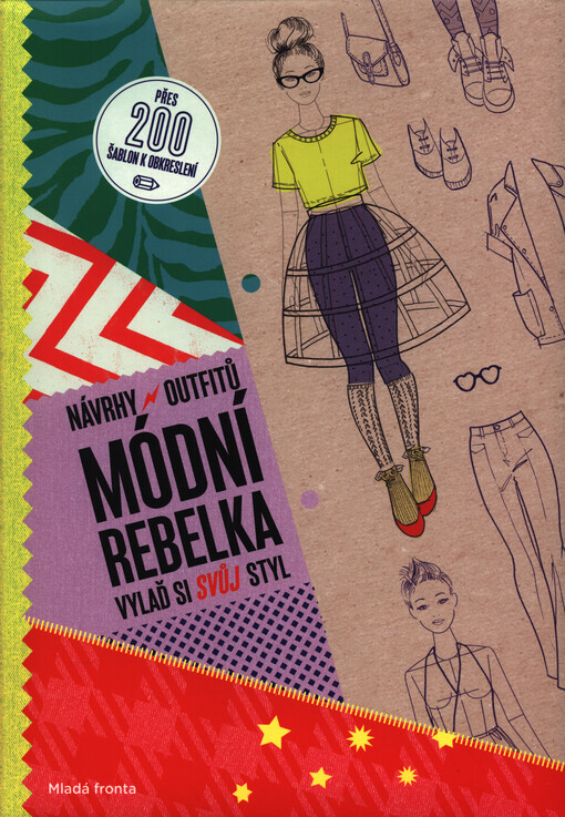 Návrhy outfitů - Módní rebelka