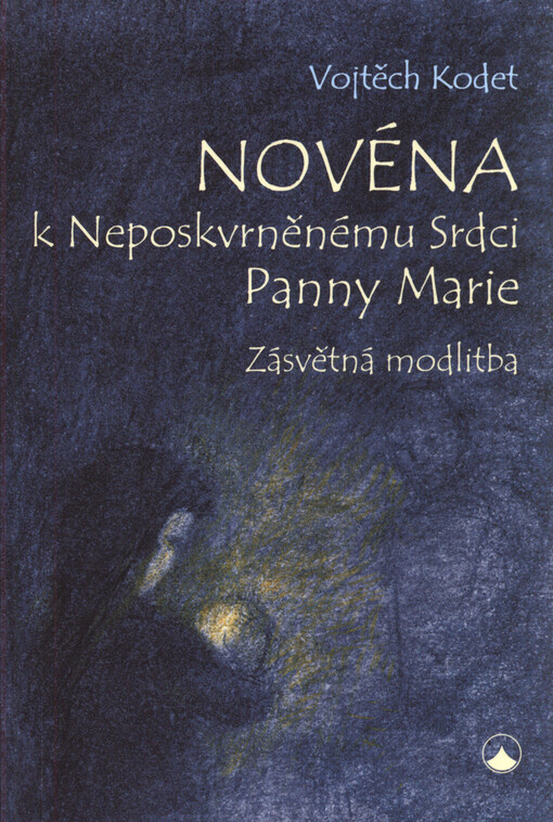 Novéna k Neposkvrněnému Srdci Panny Marie