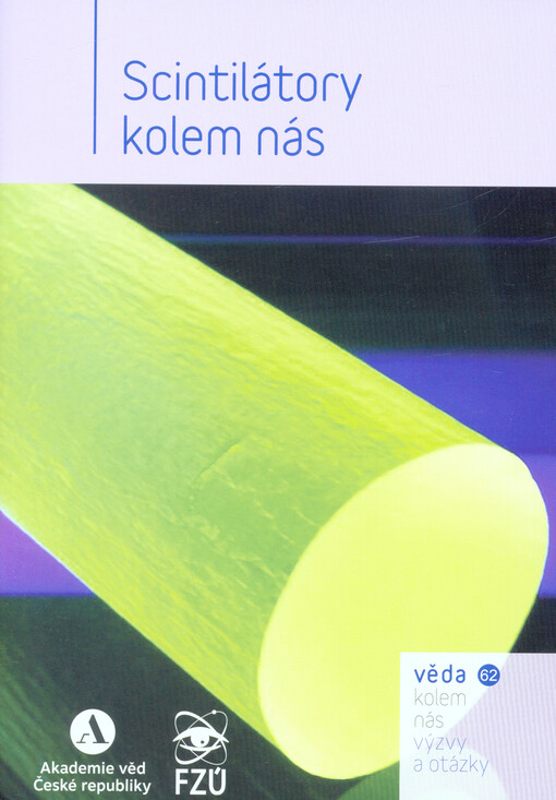 Scintilátory kolem nás