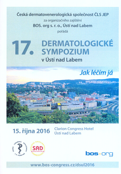 ... dermatologické sympozium v Ústí nad Labem : jak léčím já : ...