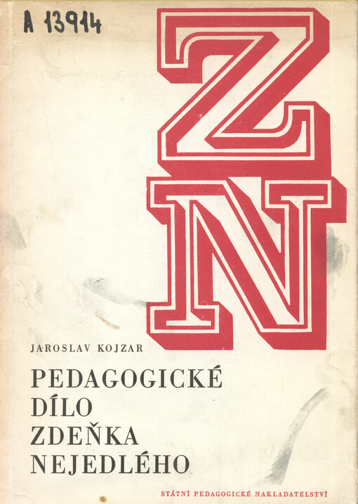 Pedagogické dílo Zdeňka Nejedlého