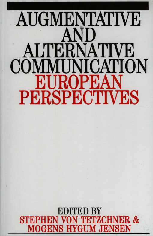 Augmentative and alternative communication : european perspectives