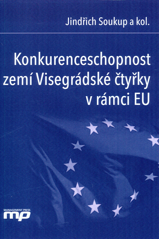 Konkurenceschopnost zemí Visegrádské čtyřky v rámci EU