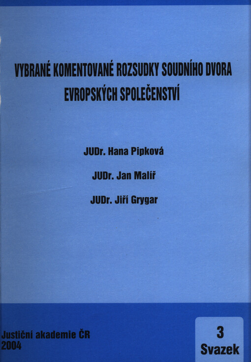 Vybrané komentované rozsudky Soudního dvora Evropských společenství