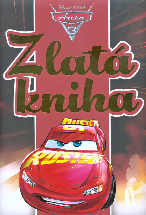 Auta 3 - Zlatá kniha