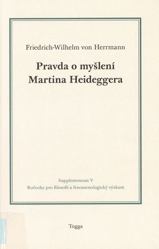Pravda o myšlení Martina Heideggera