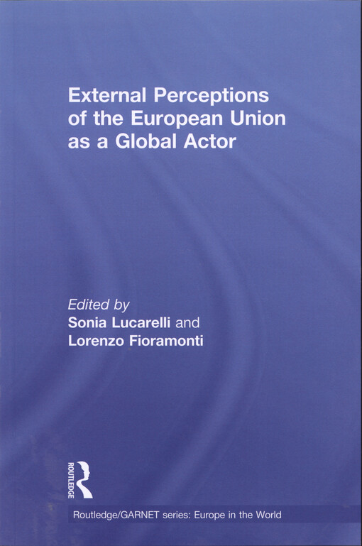 External perceptions of the European Union as a global actor