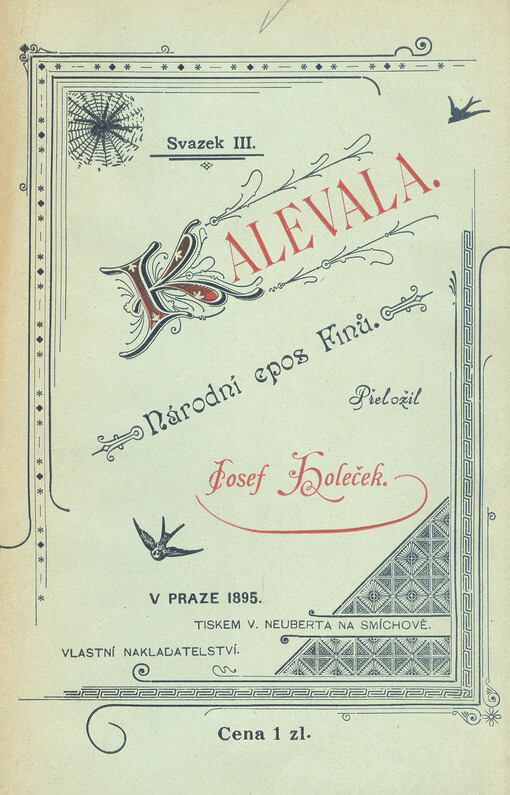 Kalevala :národní epos Finů.Svazek III.