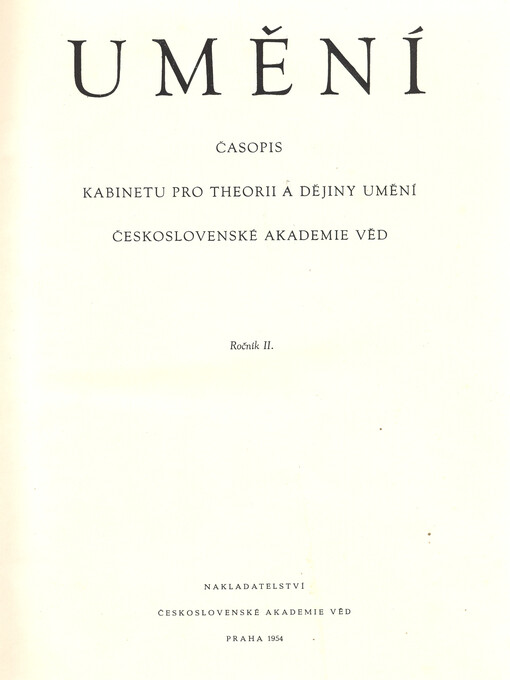 Umění : časopis Kabinetu pro theorii a dějiny umění Československé akademie věd