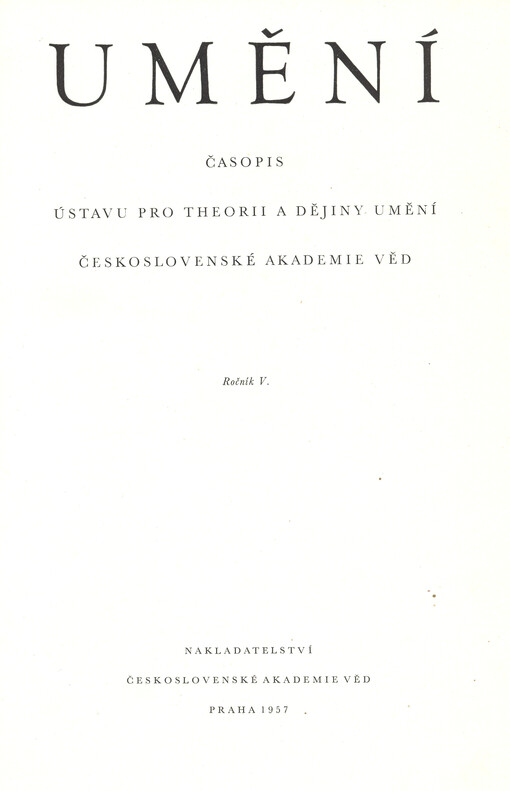 Umění : časopis Kabinetu pro theorii a dějiny umění Československé akademie věd