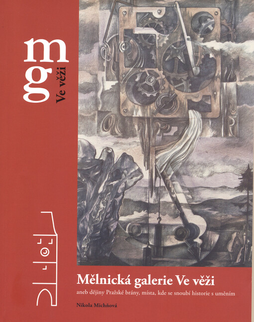 Mělnická galerie Ve Věži