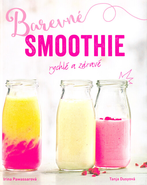 Barevné smoothie