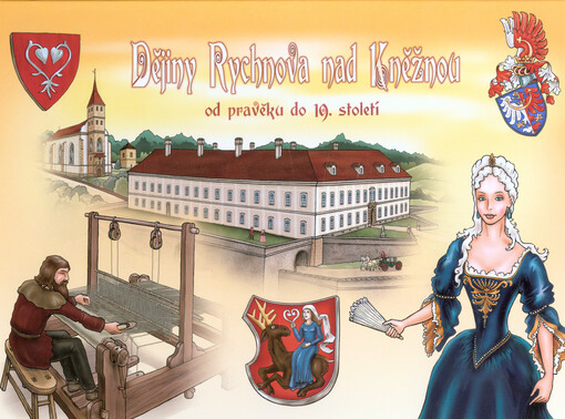 Dějiny Rychnova nad Kněžnou od pravěku do 19. století