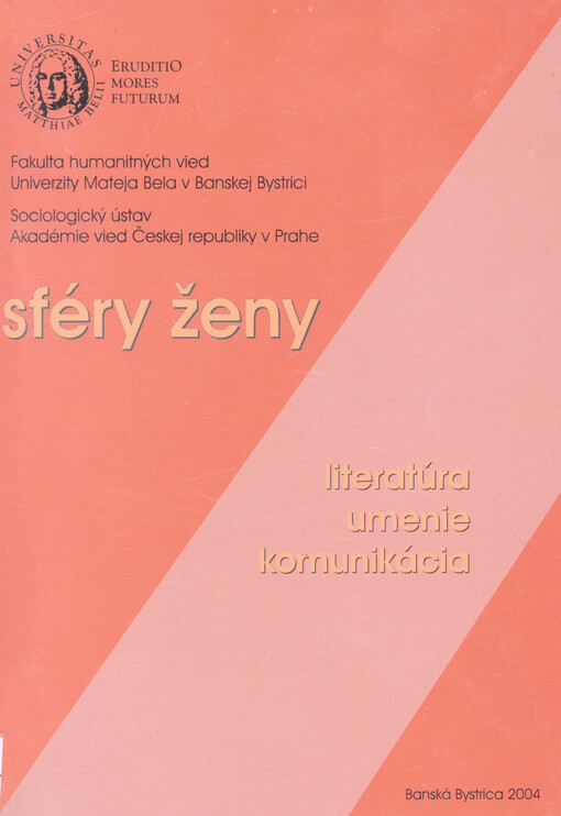Sféry ženy. Literatúra, umenie, komunikácia