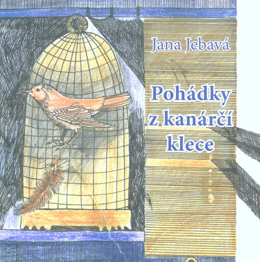 Pohádky z kanárčí klece