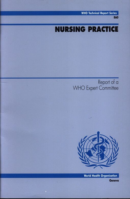 Nursing practice : report of a WHO Expert Committee