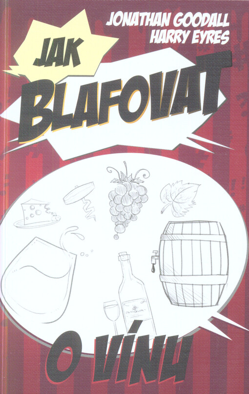 Jak blafovat o vínu
