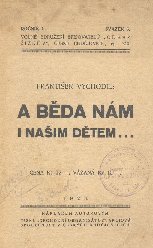 A běda nám i našim dětem--