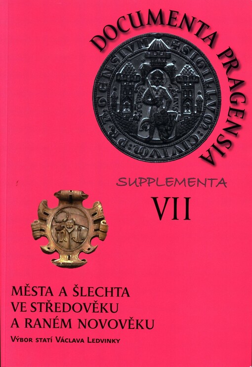 Documenta pragensia supplementa VII.