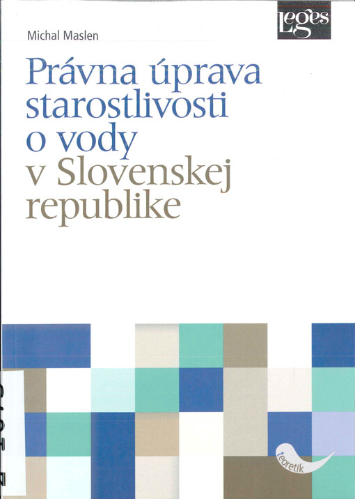 Právna úprava starostlivosti o vody v Slovenskej republike