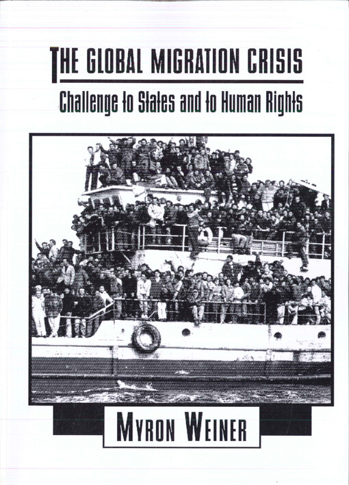 The global migration crisis :challenge to states and to human rights