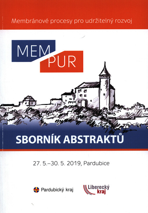 MEMPUR ... : membránové procesy pro udržitelný rozvoj : ... : sborník abstraktů
