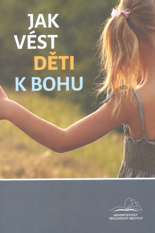 Jak vést děti k Bohu