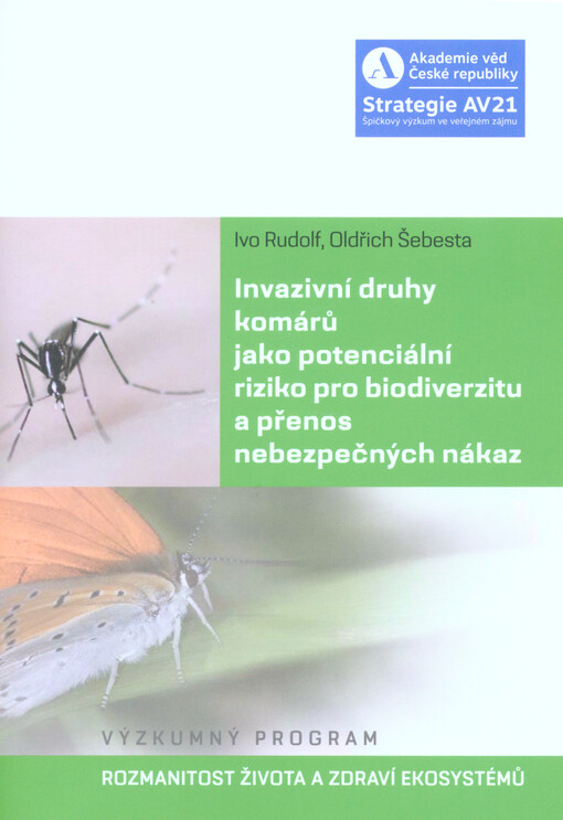 Invazivní druhy komárů jako potenciální riziko pro biodiverzitu a přenos nebezpečných nákaz