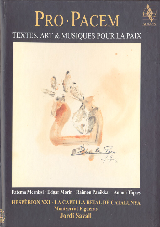 Pro pacem : textes, art & musiques pour la paix = texts, art & music for peace