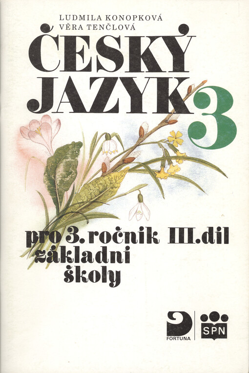 Český jazyk pro 3. ročník základní školy. Díl 3